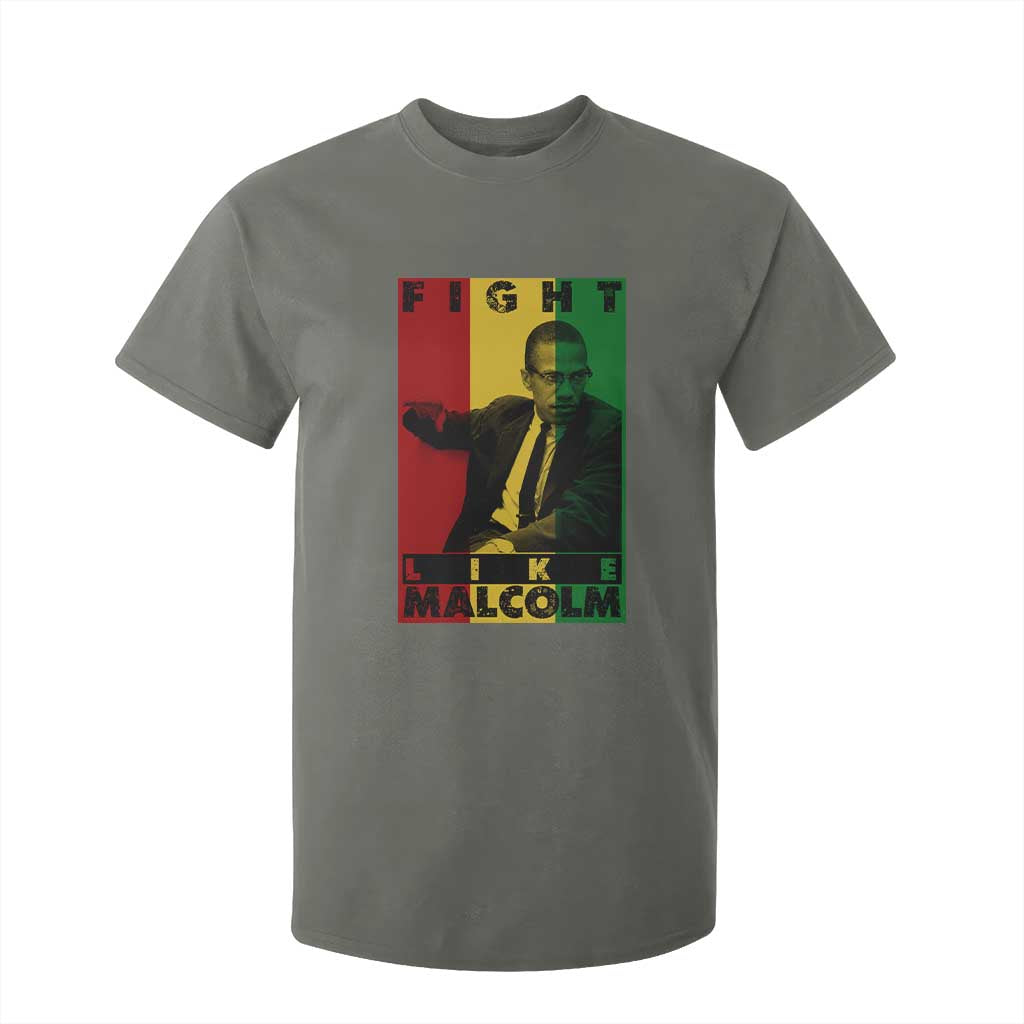 Fight Like Malcolm X T Shirt For Kid African American Pride Gift - African Pride
