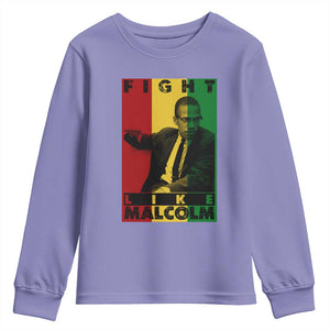 Fight Like Malcolm X Youth Sweatshirt African American Pride Gift - African Pride