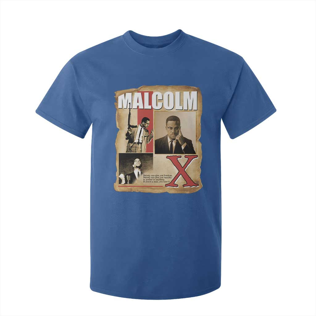 Malcolm X Quote T Shirt For Kid Nobody Can Give You Freedom Take It - African Pride