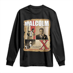Malcolm X Quote Long Sleeve Shirt Nobody Can Give You Freedom Take It - African Pride