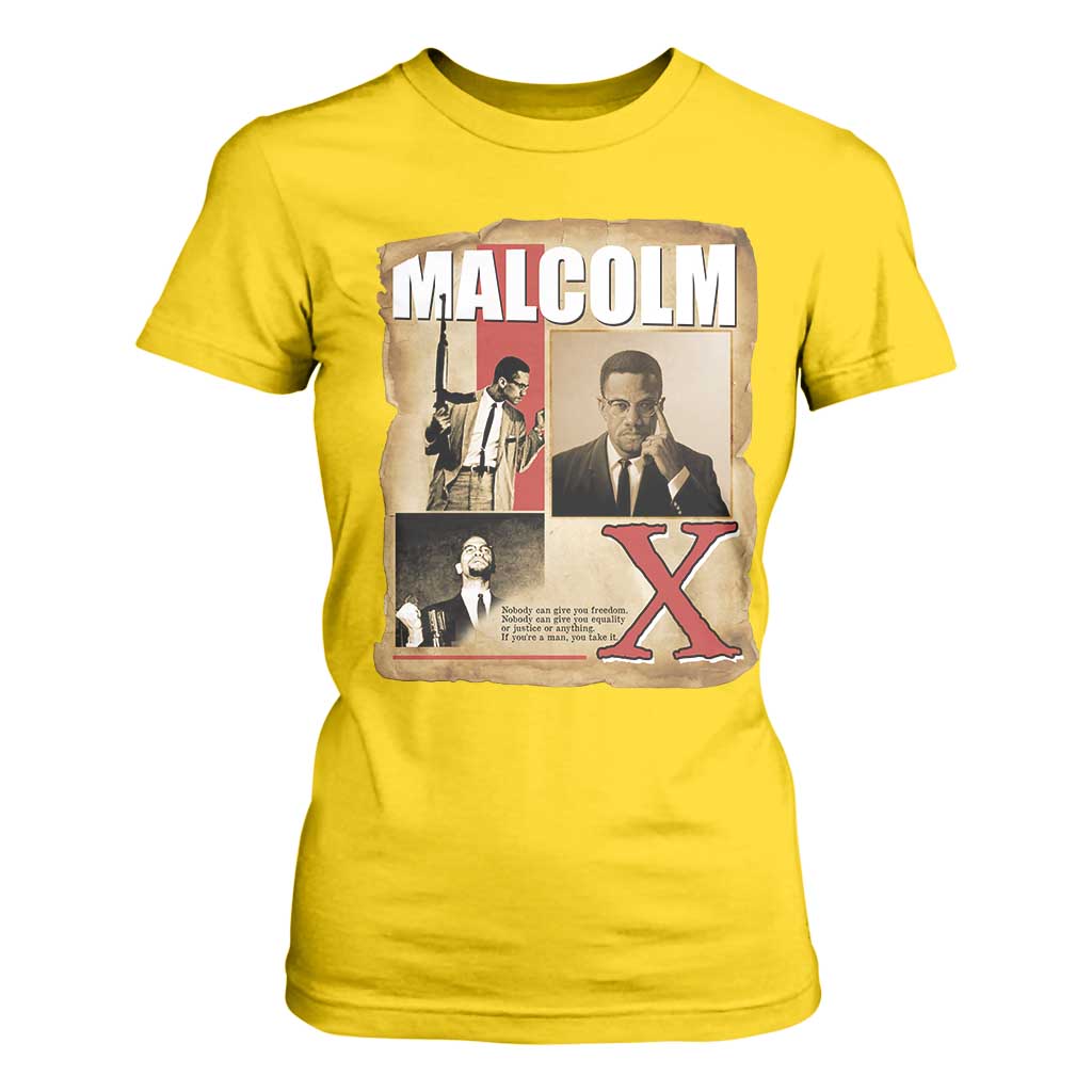 Malcolm X Quote T Shirt For Women Nobody Can Give You Freedom Take It - African Pride
