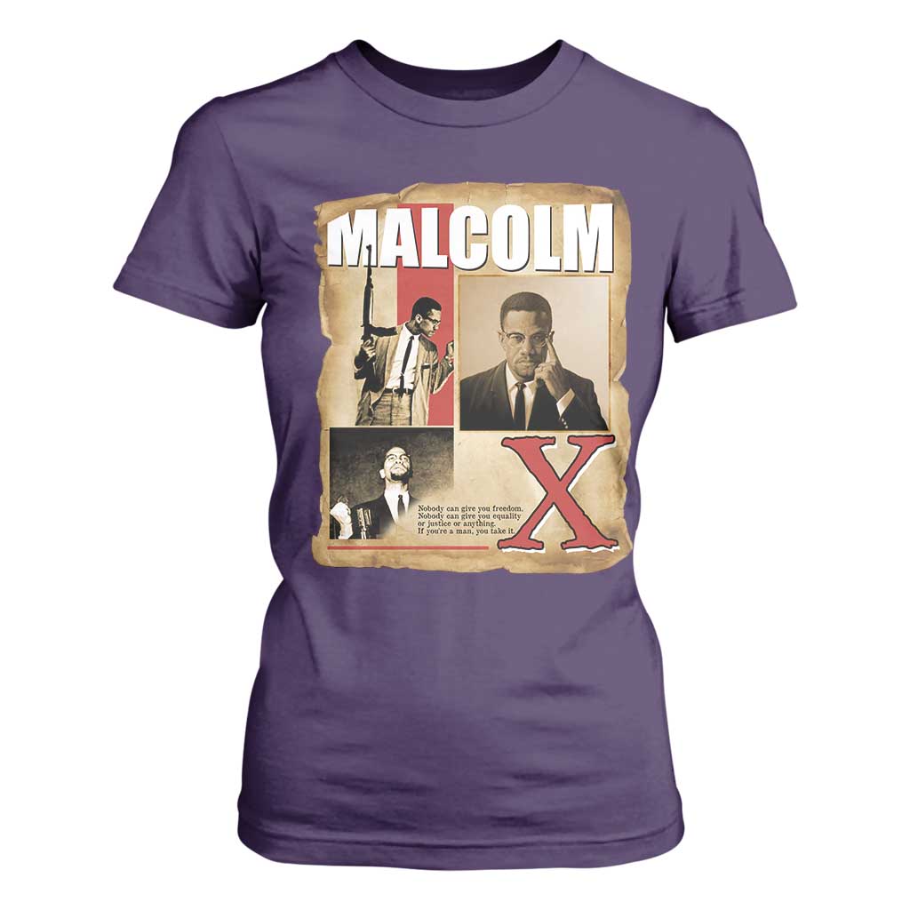 Malcolm X Quote T Shirt For Women Nobody Can Give You Freedom Take It - African Pride