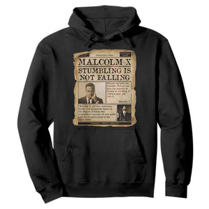 Malcolm X Hoodie Stumbling Is Not Falling Civil Rights Leader TS12