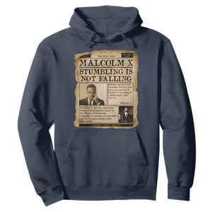 Malcolm X Hoodie Stumbling Is Not Falling Civil Rights Leader TS12