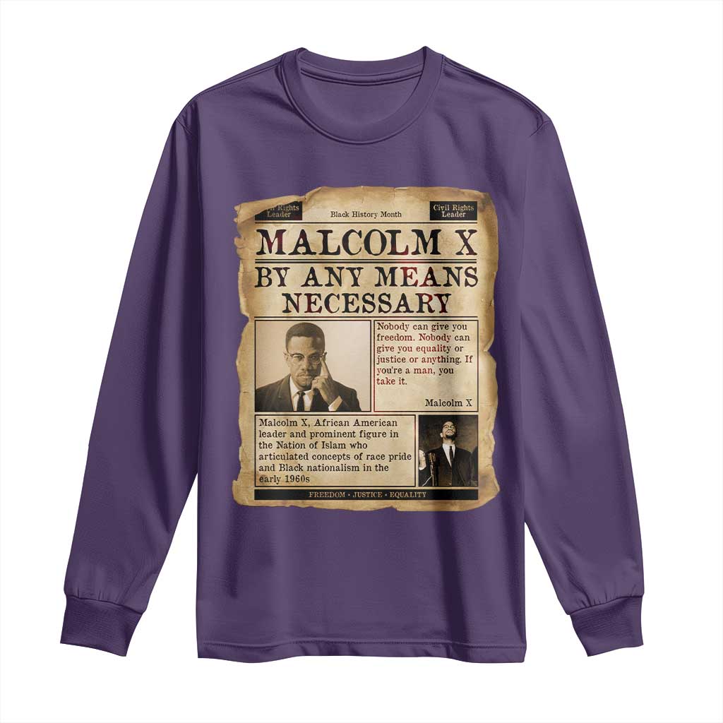 Malcolm X Long Sleeve Shirt By Any Means Necessary Civil Rights Leader - African Pride
