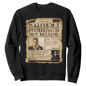 Malcolm X Sweatshirt Stumbling Is Not Falling Civil Rights Leader TS12