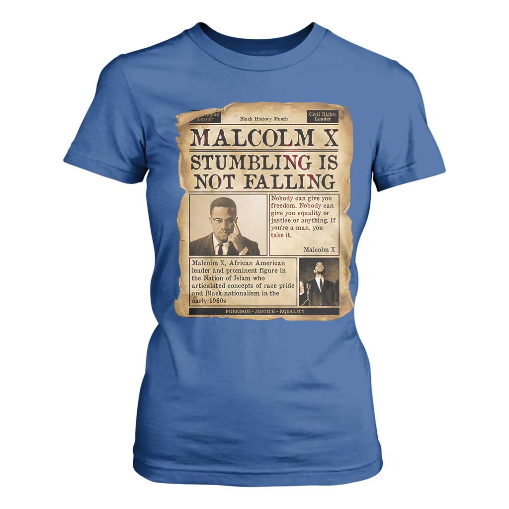 Malcolm X T Shirt For Women Stumbling Is Not Falling Civil Rights Leader TS12