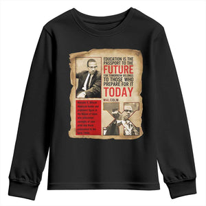 Education Is The Passport To The Future Malcolm X Wisdom Youth Sweatshirt - African Pride
