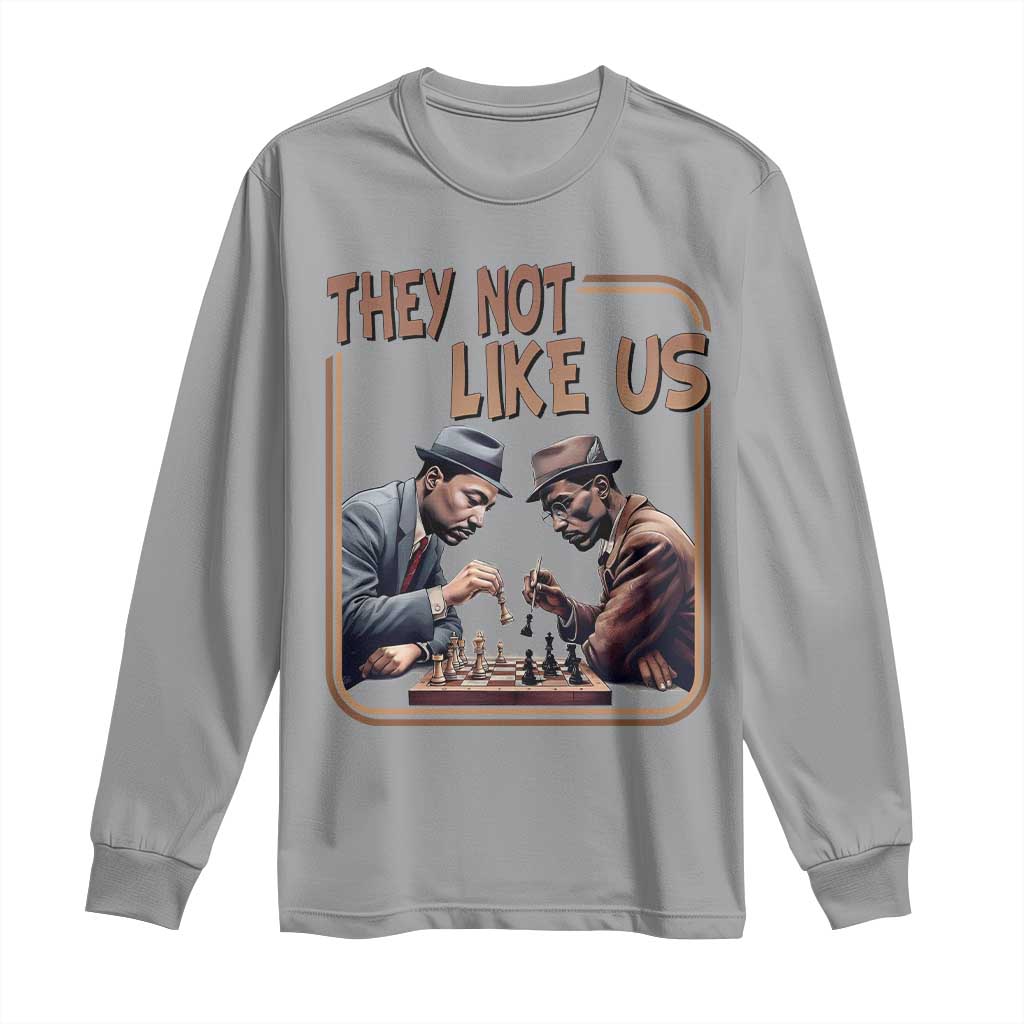 MLK And Malcolm X Long Sleeve Shirt They Not Like Us Revolutionary Leaders - African Pride