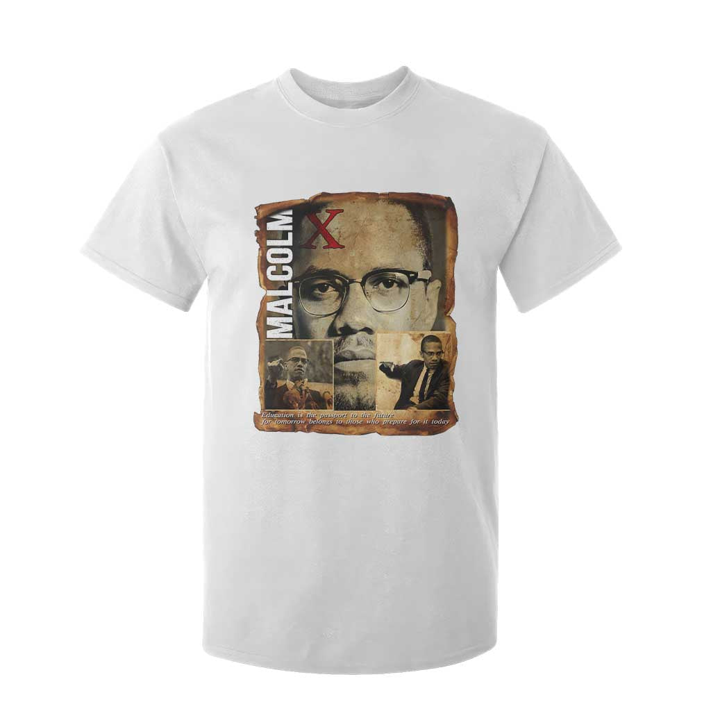 Education Is The Passport To The Future T Shirt For Kid Malcolm X Quote