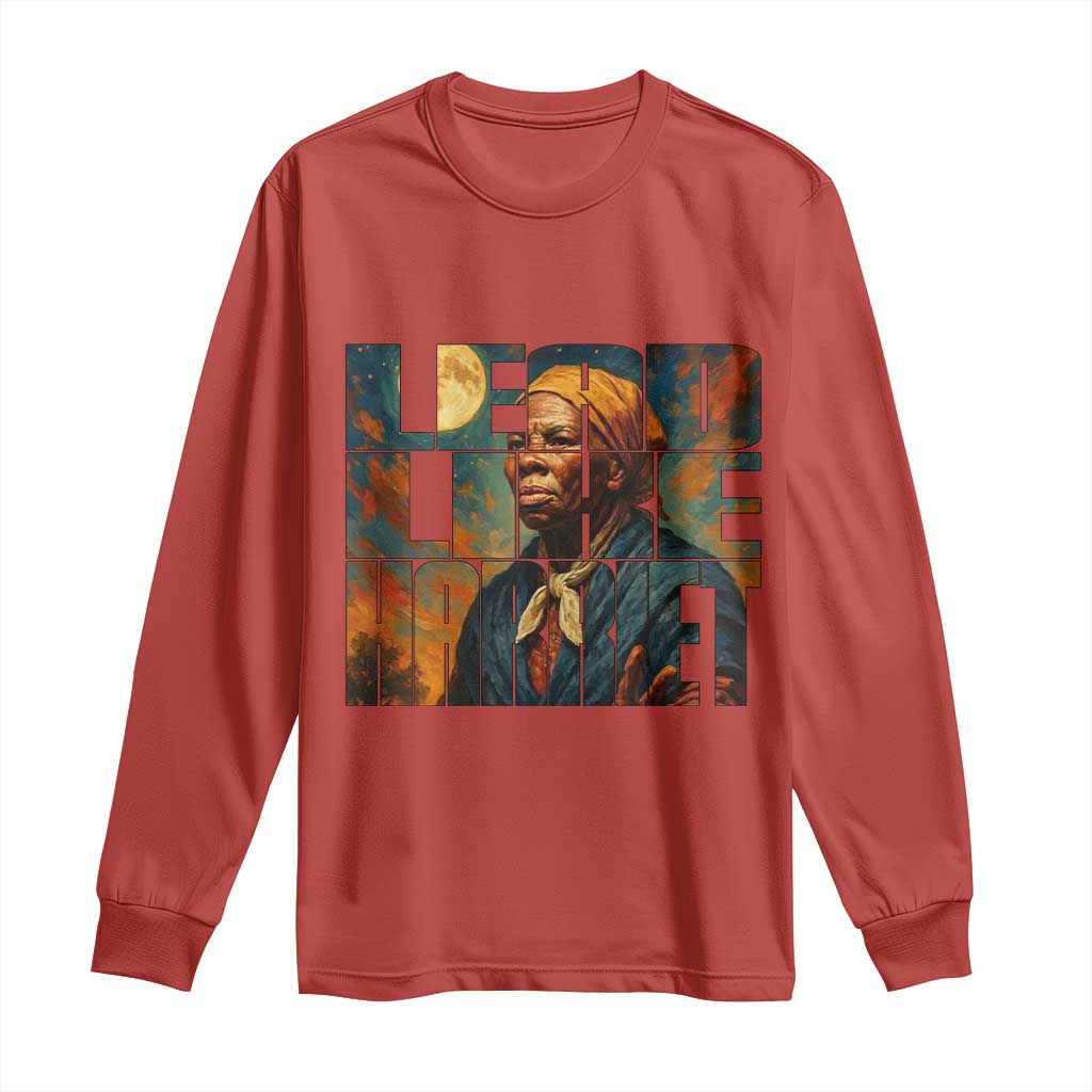 Lead Like Harriet Long Sleeve Shirt Black History Month Juneteenth Quote - African Pride