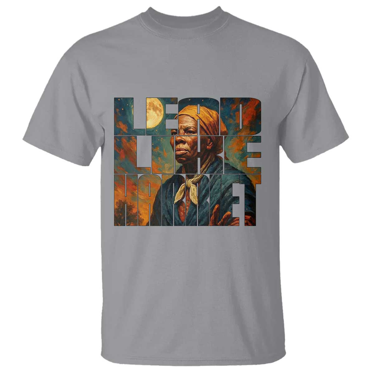Lead Like Harriet T Shirt Black History Month Juneteenth Quote - African Pride