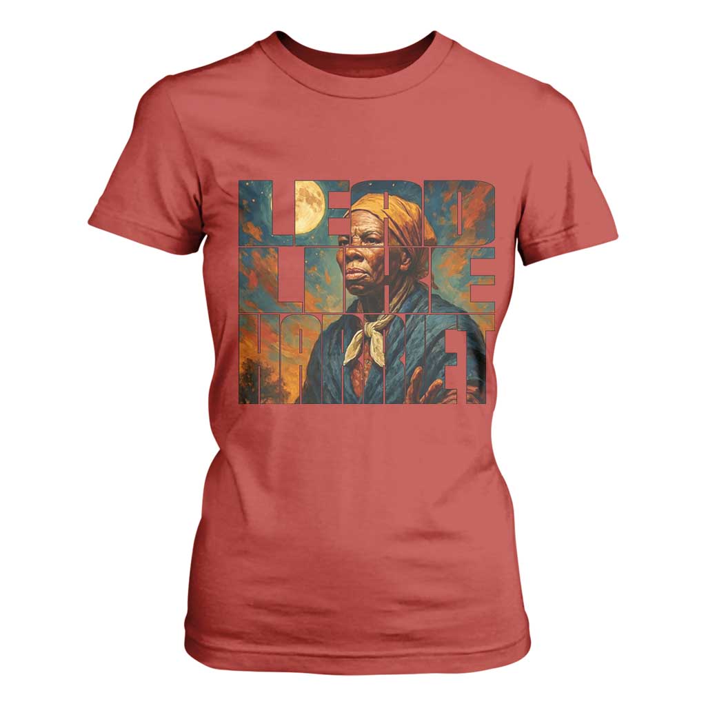 Lead Like Harriet T Shirt For Women Black History Month Juneteenth Quote - African Pride