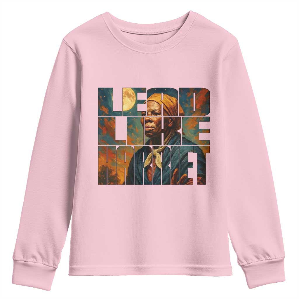 Lead Like Harriet Youth Sweatshirt Black History Month Juneteenth Quote - African Pride