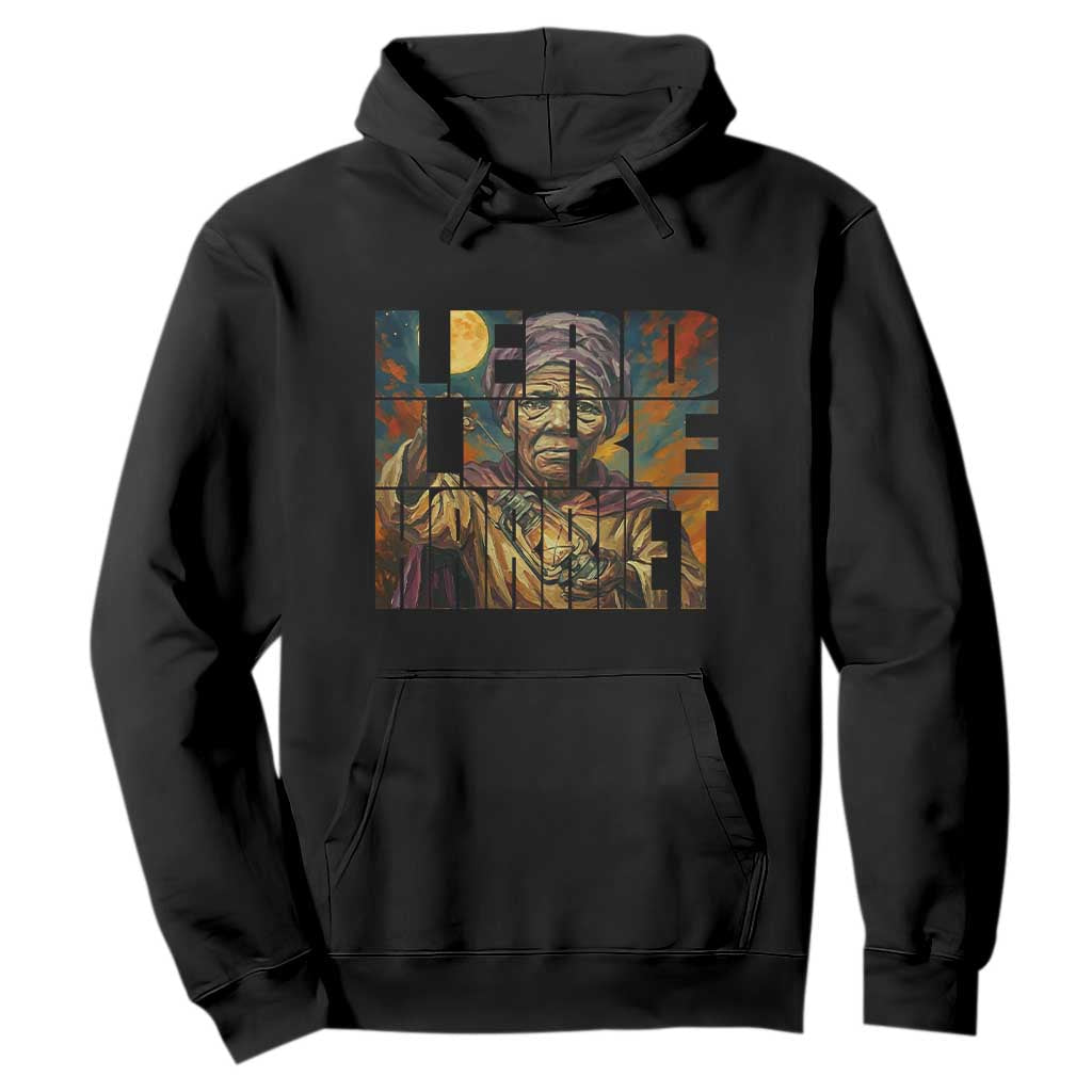 Lead Like Harriet Hoodie Black Women Leadership Quote - African Pride