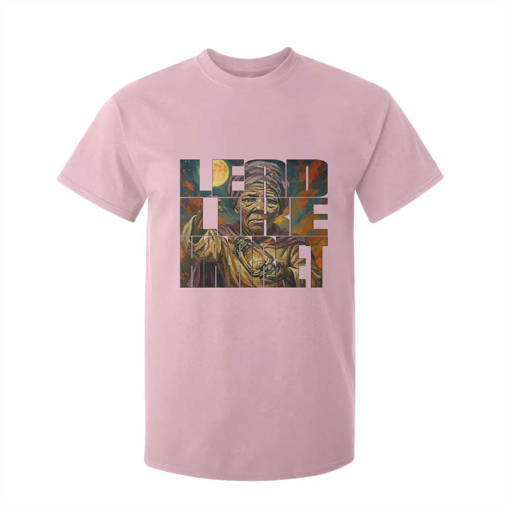 Lead Like Harriet T Shirt For Kid Black Women Leadership Quote - African Pride