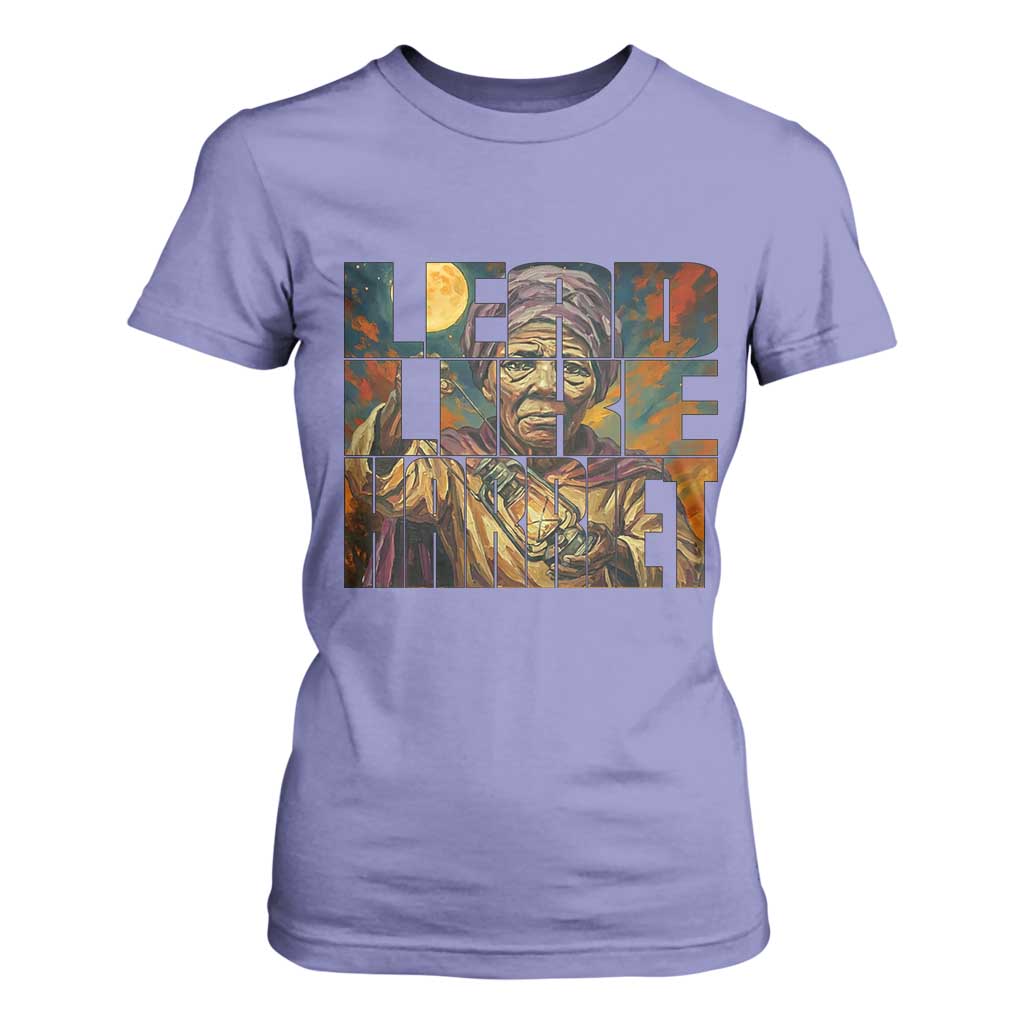 Lead Like Harriet T Shirt For Women Black Women Leadership Quote - African Pride