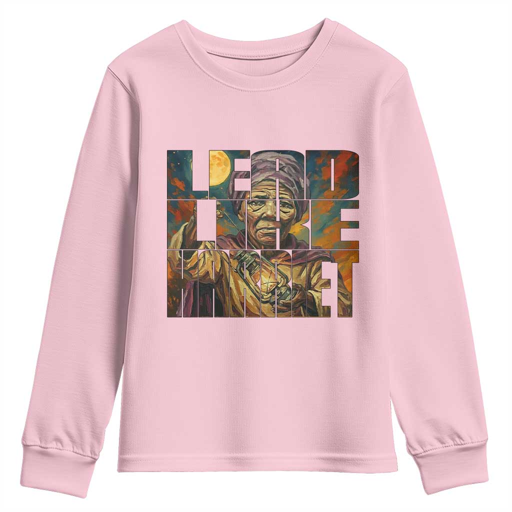 Lead Like Harriet Youth Sweatshirt Black Women Leadership Quote - African Pride