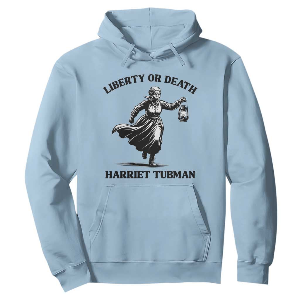 Liberty Or Death Hoodie Harriet Tubman Quote - African Pride
