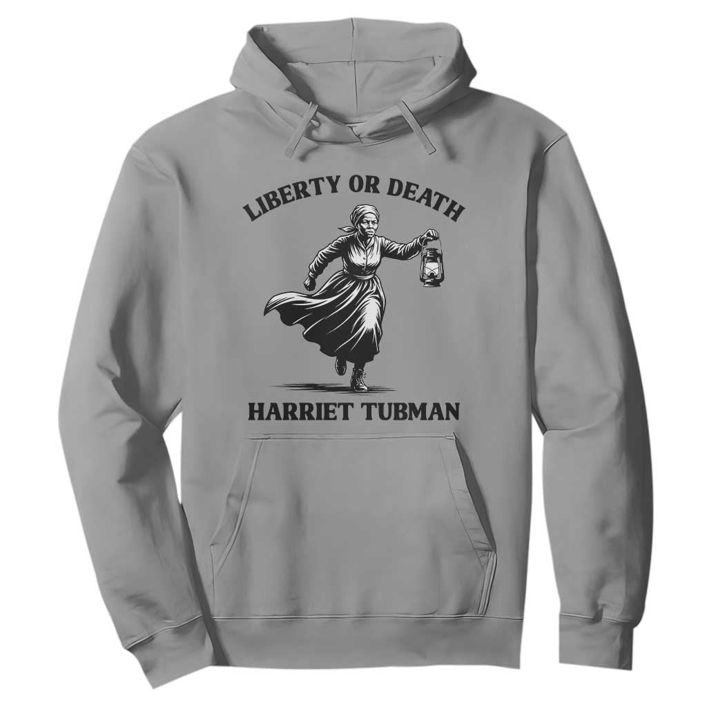 Liberty Or Death Hoodie Harriet Tubman Quote - African Pride