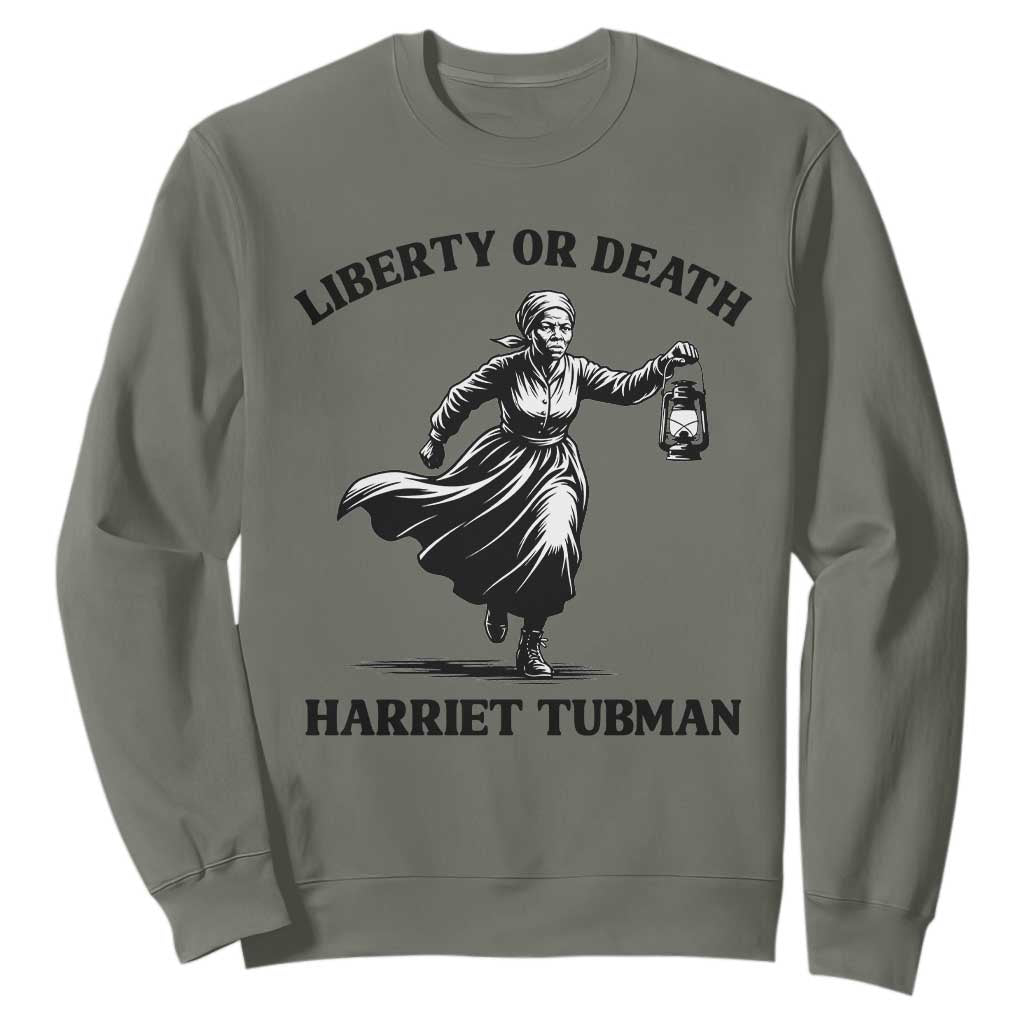 Liberty Or Death Sweatshirt Harriet Tubman Quote - African Pride
