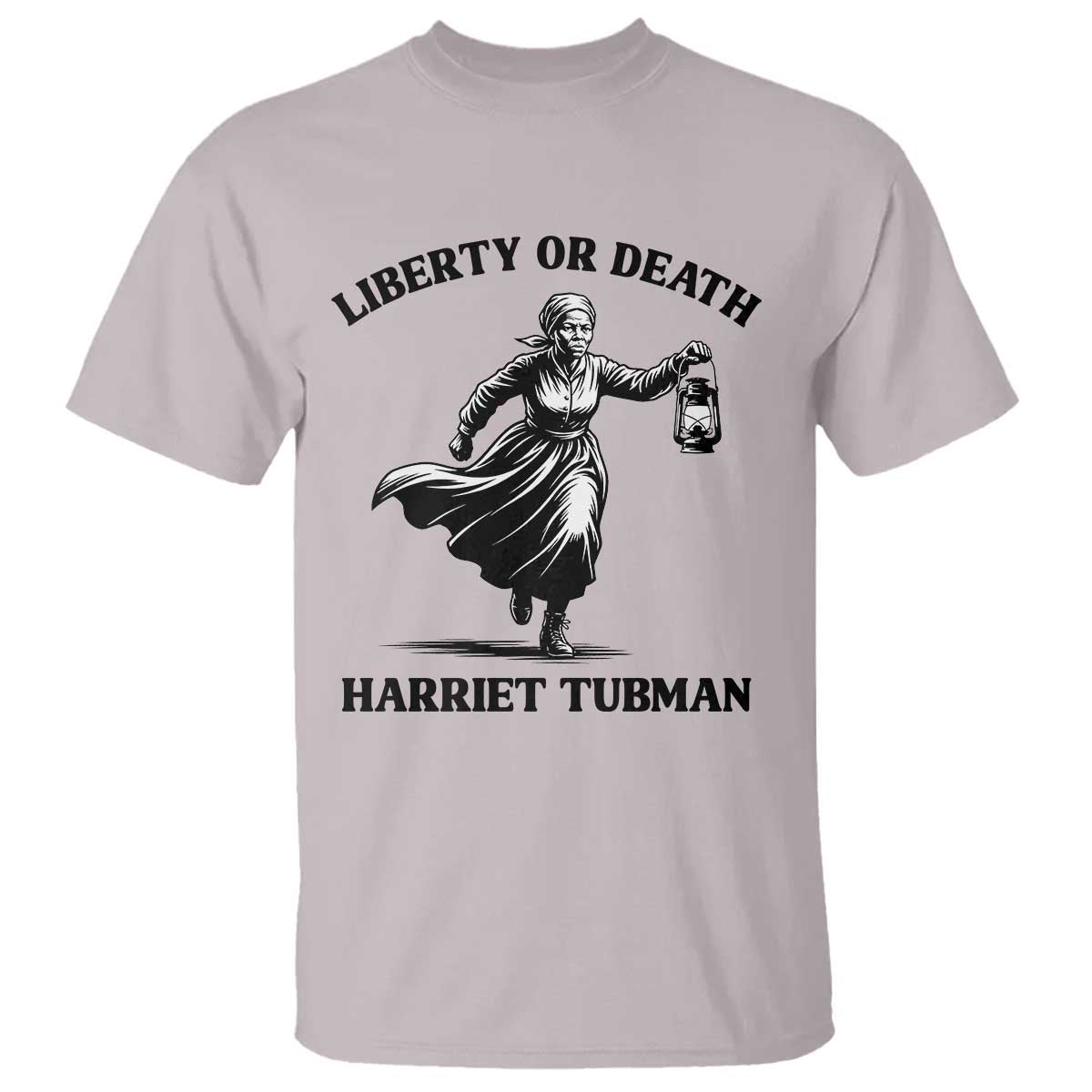 Liberty Or Death T Shirt Harriet Tubman Quote - African Pride