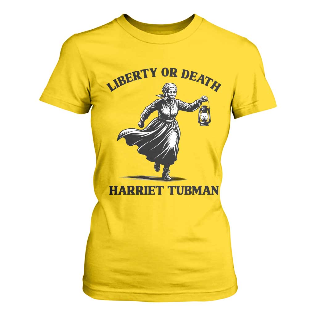 Liberty Or Death T Shirt For Women Harriet Tubman Quote - African Pride