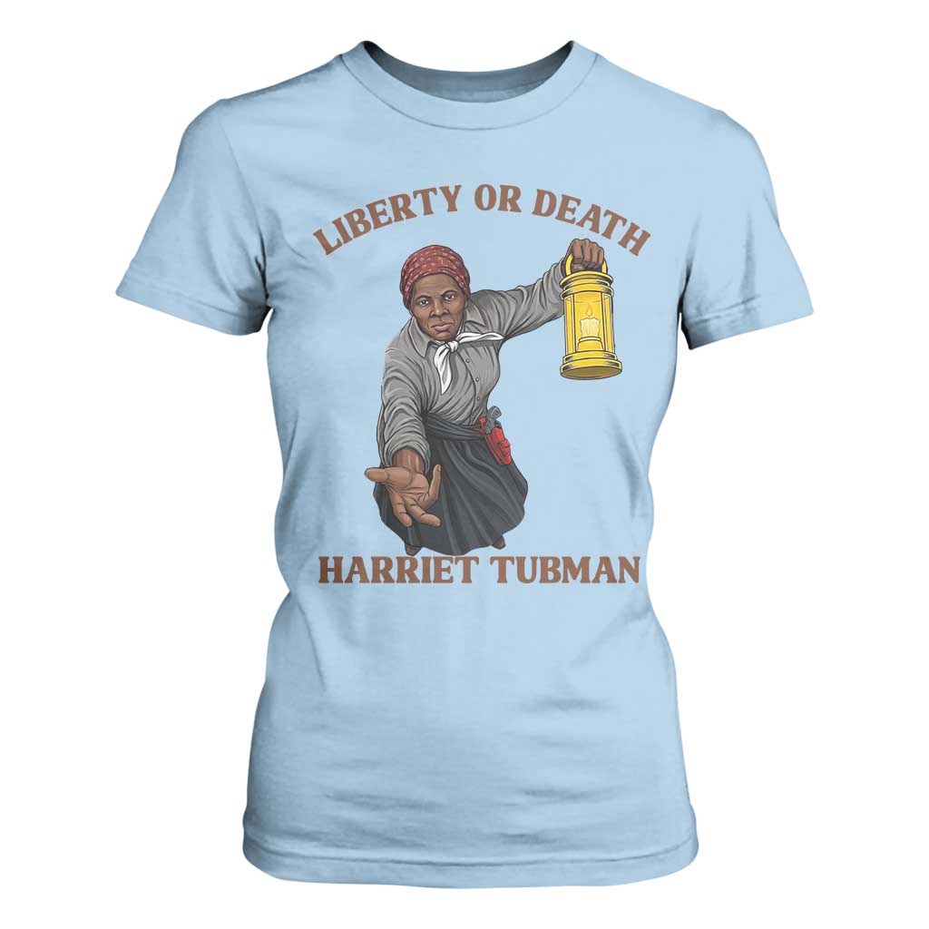 Harriet Tubman Freedom Quote T Shirt For Women Liberty Or Death - African Pride