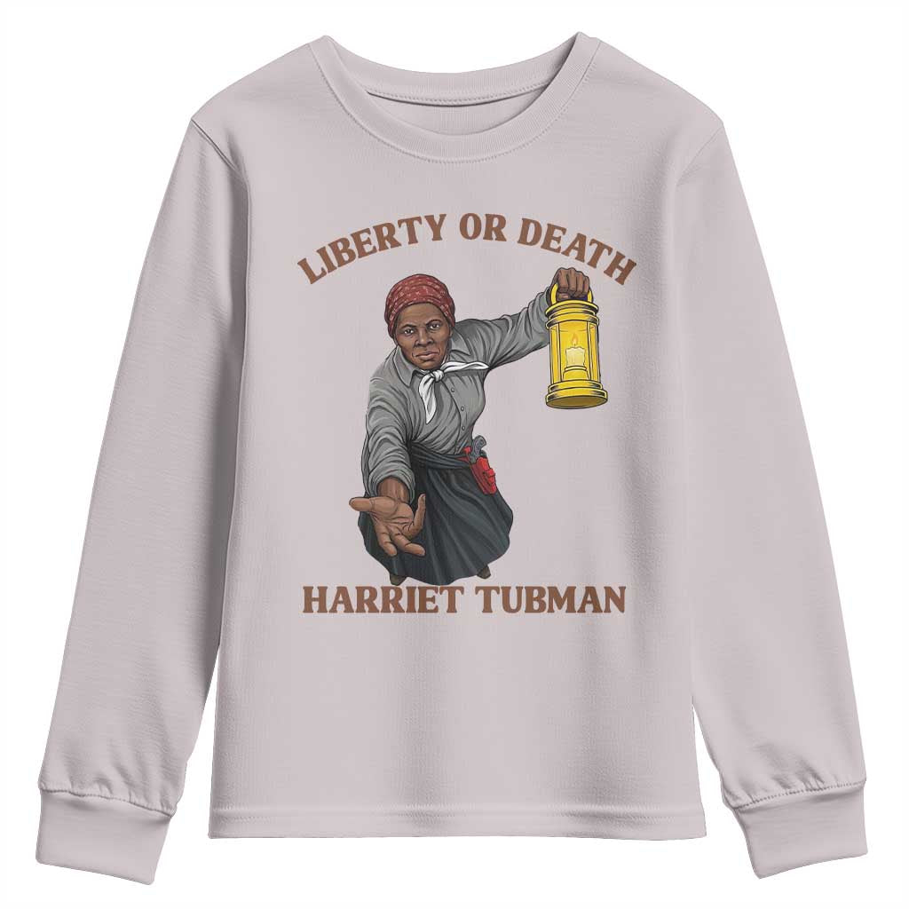 Harriet Tubman Freedom Quote Youth Sweatshirt Liberty Or Death - African Pride