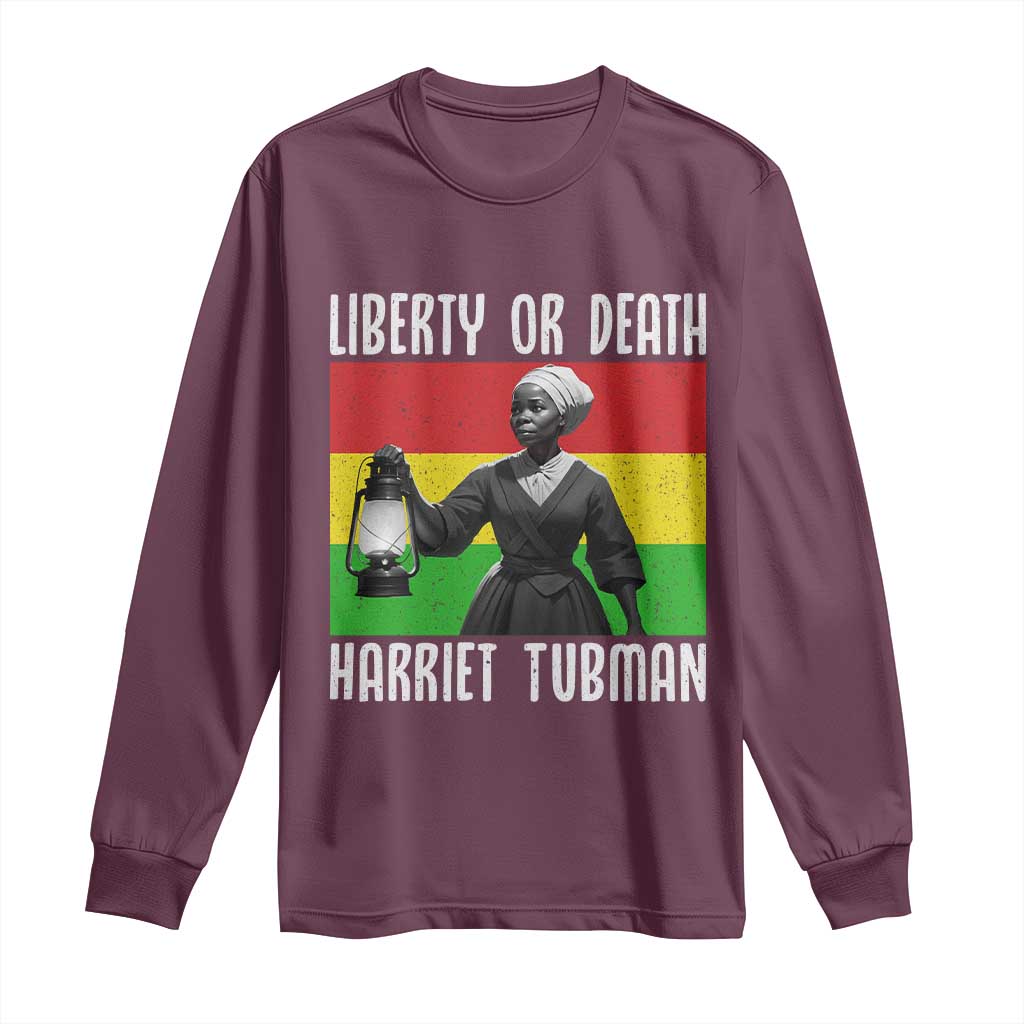Harriet Tubman Women Leadership Long Sleeve Shirt Liberty Or Death
