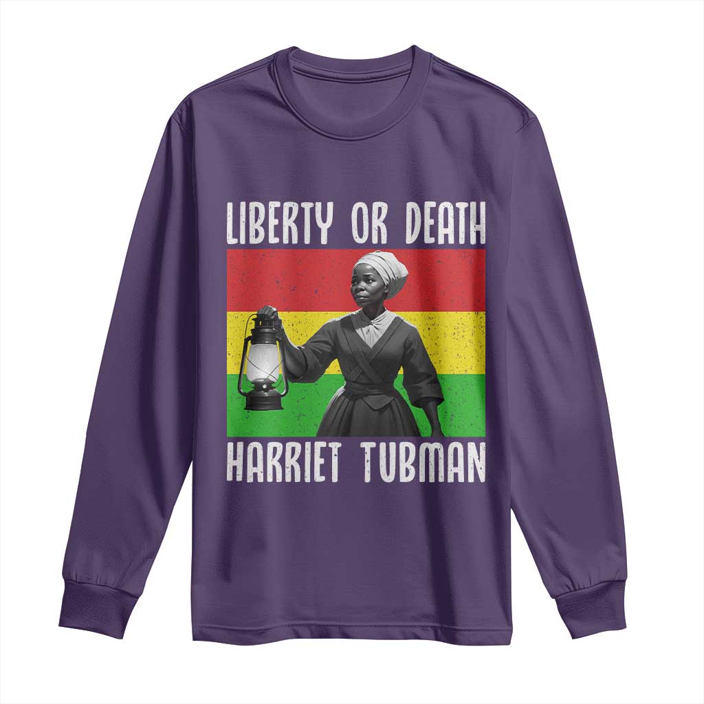 Harriet Tubman Women Leadership Long Sleeve Shirt Liberty Or Death