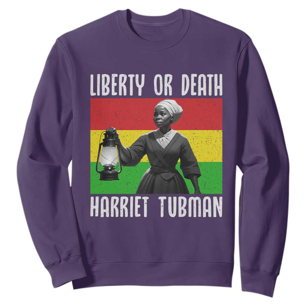 Harriet Tubman Women Leadership Sweatshirt Liberty Or Death