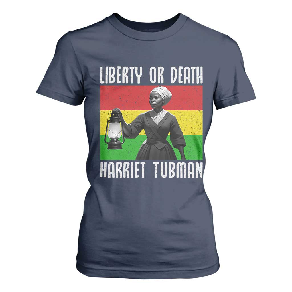 Harriet Tubman Women Leadership T Shirt For Women Liberty Or Death