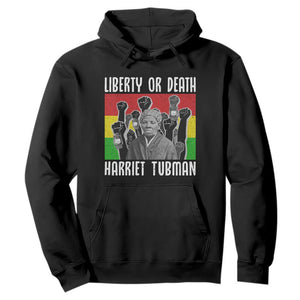 Harriet Tubman Hoodie Liberty Or Death Women Empowerment Quote - African Pride