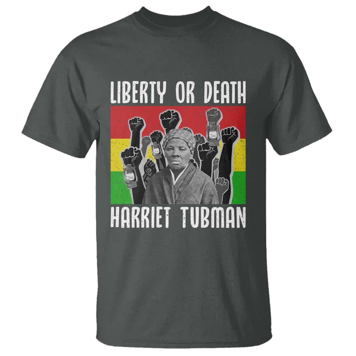 Harriet Tubman T Shirt Liberty Or Death Women Empowerment Quote - African Pride
