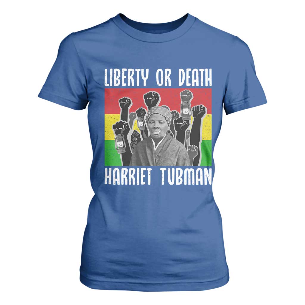 Harriet Tubman T Shirt For Women Liberty Or Death Women Empowerment Quote - African Pride