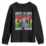Harriet Tubman Youth Sweatshirt Liberty Or Death Women Empowerment Quote - African Pride