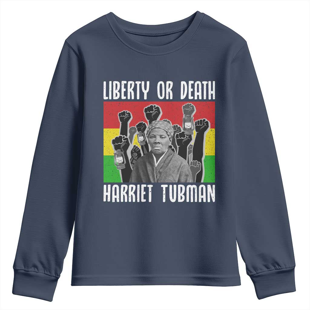 Harriet Tubman Youth Sweatshirt Liberty Or Death Women Empowerment Quote - African Pride