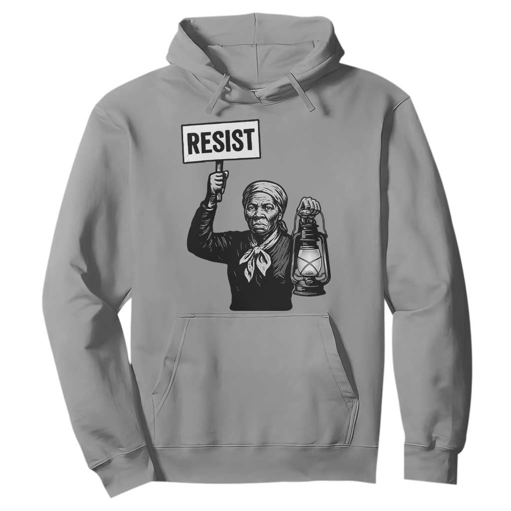 Harriet Tubman Says Resist Hoodie Women Empowerment Quote - African Pride