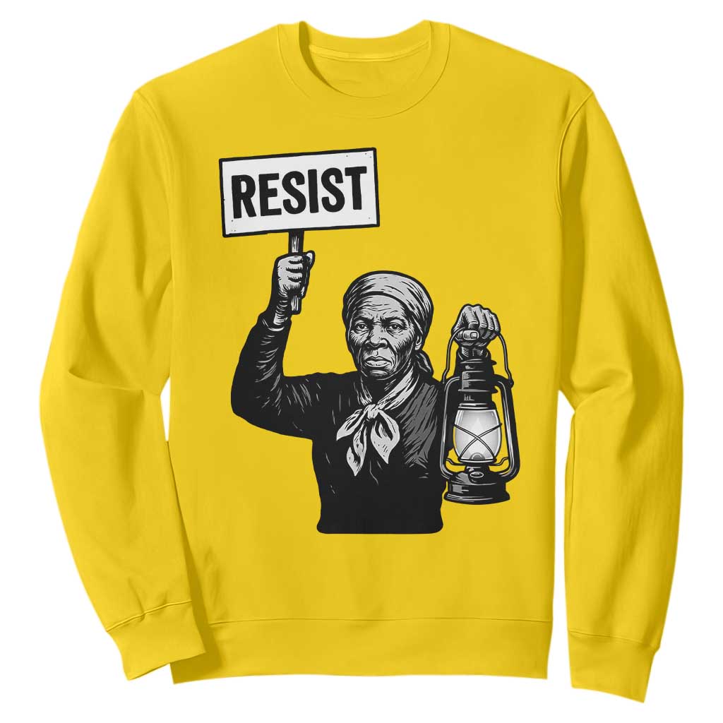 Harriet Tubman Says Resist Sweatshirt Women Empowerment Quote - African Pride