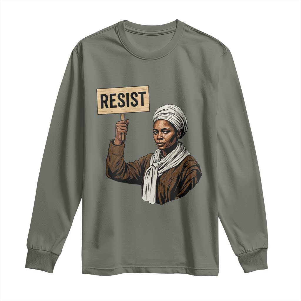 Funny Harriet Tubman Says Resist Long Sleeve Shirt Black Pride Inspiration Gift - African Pride