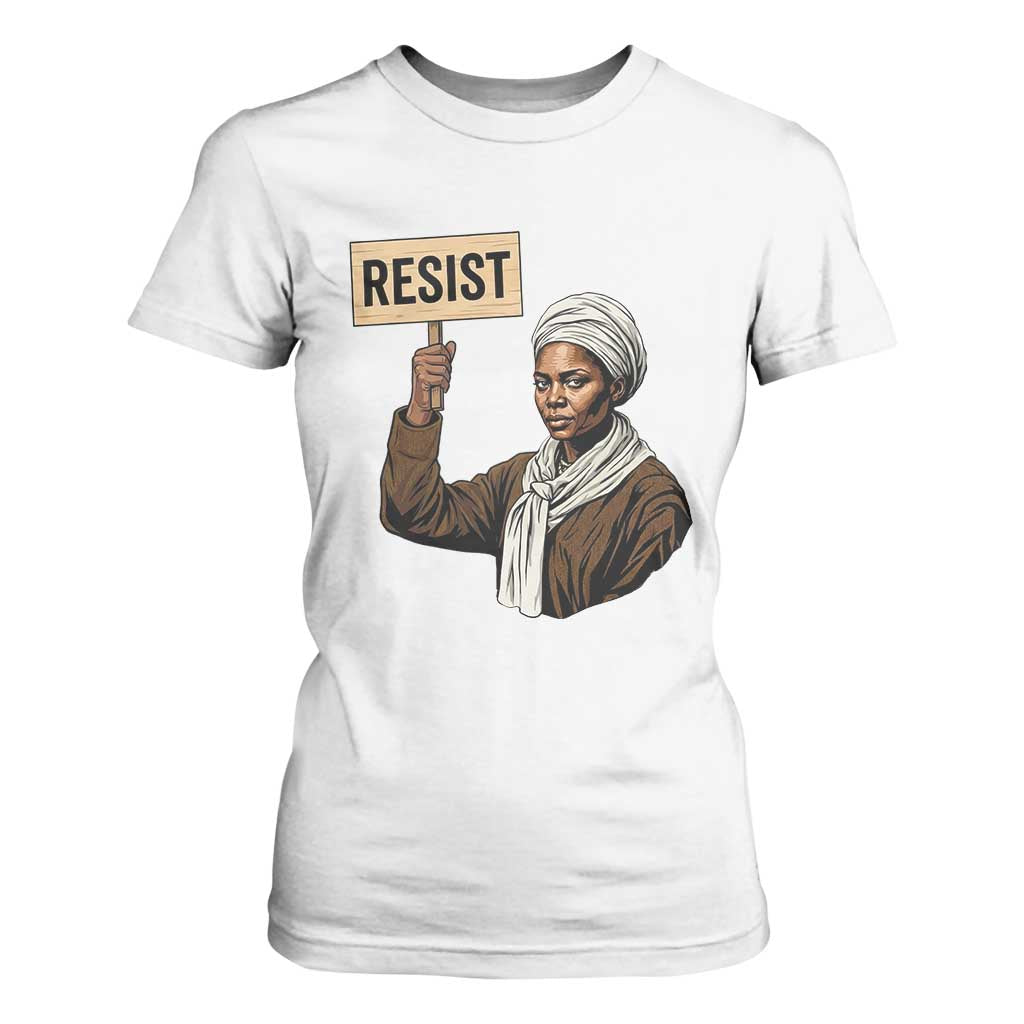 Funny Harriet Tubman Says Resist T Shirt For Women Black Pride Inspiration Gift - African Pride