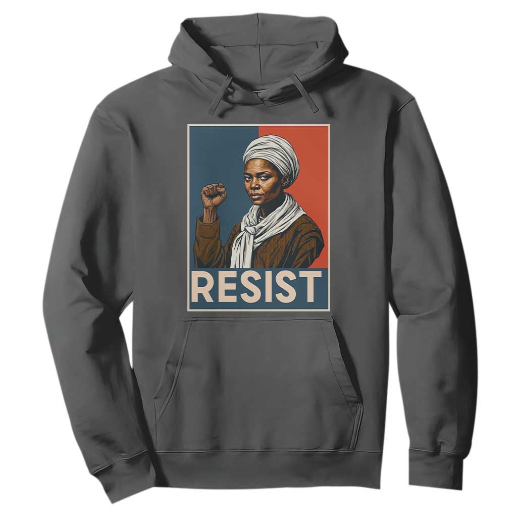 Funny Harriet Tubman Says Resist Hoodie Strong Black Woman Leader - African Pride