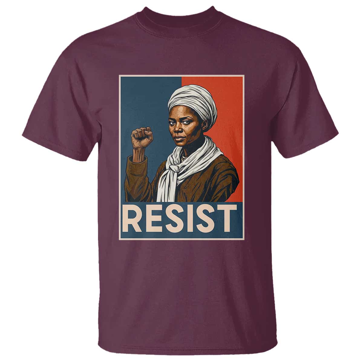 Funny Harriet Tubman Says Resist T Shirt Strong Black Woman Leader - African Pride