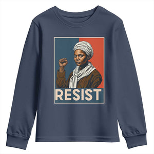 Funny Harriet Tubman Says Resist Youth Sweatshirt Strong Black Woman Leader - African Pride