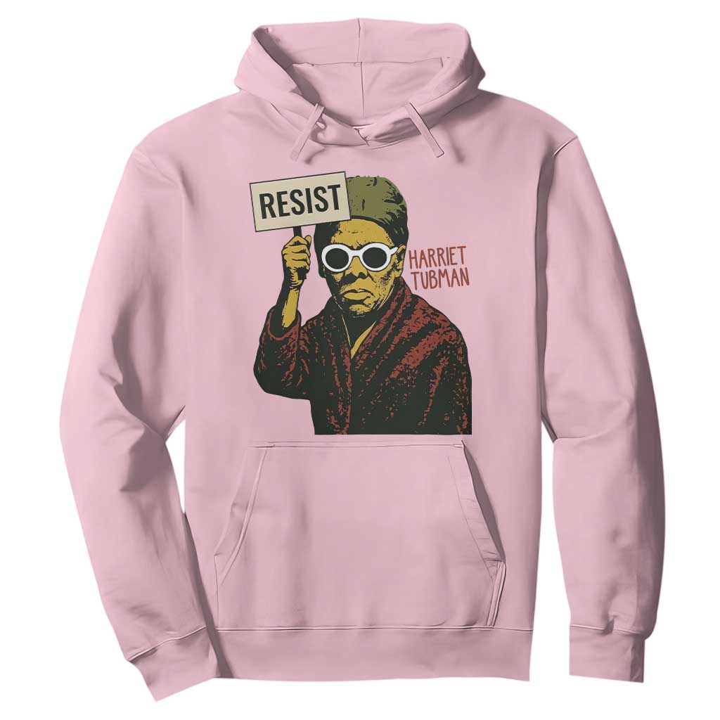 Funny Harriet Tubman Says Resist Hoodie Female Empowerment History Gift - African Pride
