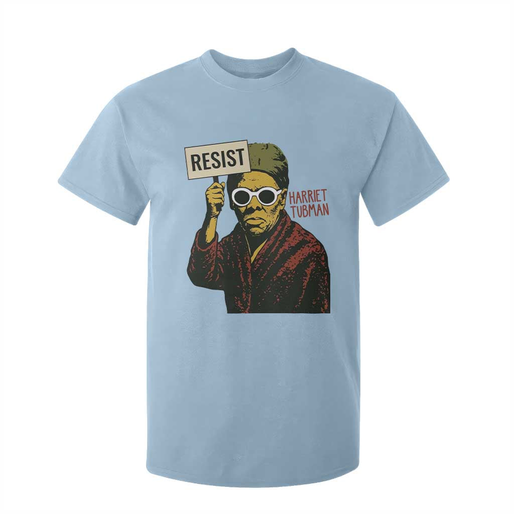 Funny Harriet Tubman Says Resist T Shirt For Kid Female Empowerment History Gift - African Pride