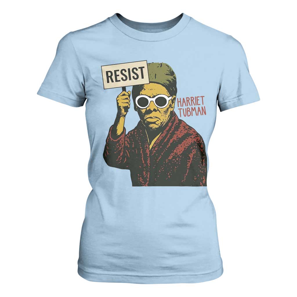 Funny Harriet Tubman Says Resist T Shirt For Women Female Empowerment History Gift - African Pride
