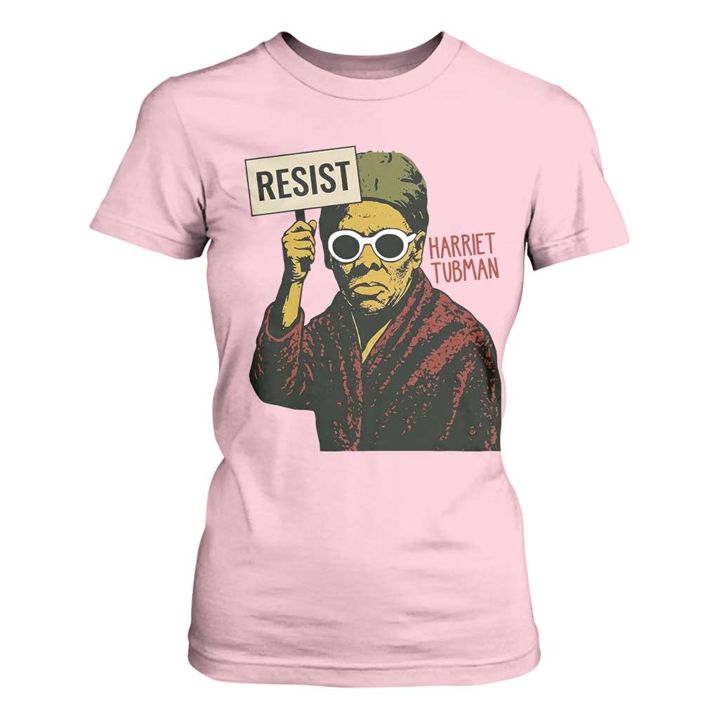 Funny Harriet Tubman Says Resist T Shirt For Women Female Empowerment History Gift - African Pride