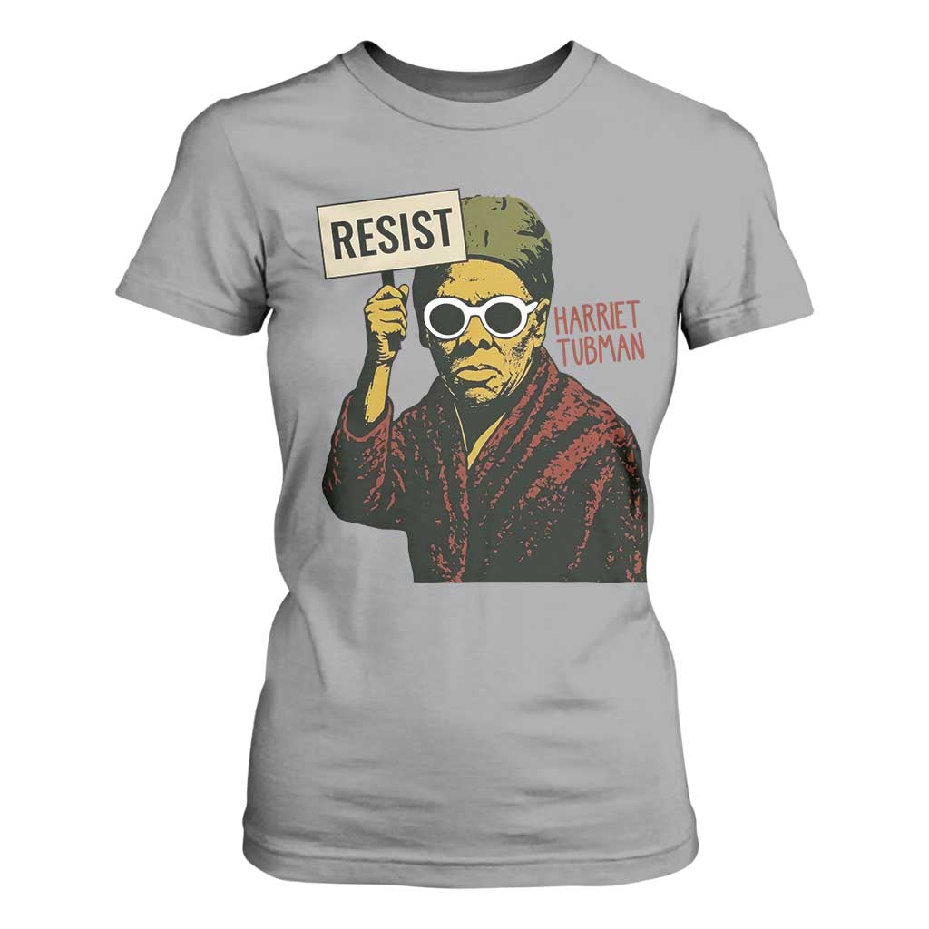Funny Harriet Tubman Says Resist T Shirt For Women Female Empowerment History Gift - African Pride